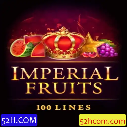 Desvendando o Fascínio de ImperialFruits100: Uma Jornada Através dos Clássicos com 52H.COM